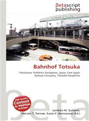 Bahnhof Totsuka,6134711128,9786134711128
