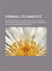 Cornhill to Cairo etc,1150797576,9781150797576