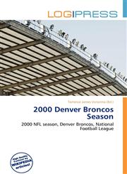 2000 Denver Broncos Season,613599655X,9786135996555