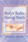 Broken Bodies, Healing Hearts,0789008521,9780789008527