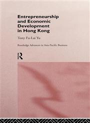 Entrepreneurship and Economic Development in Hong Kong,0415162408,9780415162401