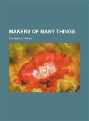 Makers of Many Things (Volume 3),1458837343,9781458837349
