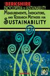 Berkshire Encyclopedia of Sustainability, Vol. 6 Measurements, Indicators, and Research Methods for Sustainability,1933782404,9781933782409