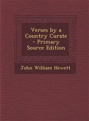Verses by a Country Curate - Primary Source Edition,1287383335,9781287383338
