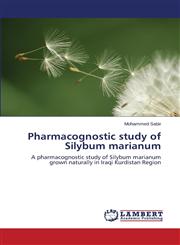 Pharmacognostic Study of Silybum Marianum,365923527X,9783659235276
