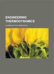 Engineering Thermodynamics,1152649884,9781152649880