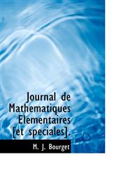 Journal de Mathématiques Élémentaires [et spéciales].,1113042710,9781113042712