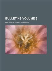 Bulletins Volume 6,1236921011,9781236921017
