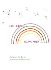I Wish I May I Wish I Might,1449034047,9781449034047
