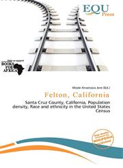 Felton, California,6138119681,9786138119685