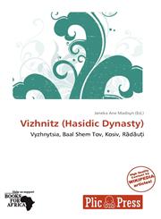 Vizhnitz (Hasidic Dynasty),6139237939,9786139237937