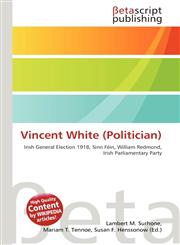 Vincent White (Politician),613448511X,9786134485111