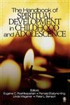 The Handbook of Spiritual Development in Childhood and Adolescence 1st Edition,0761930787,9780761930785