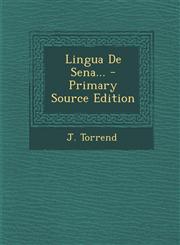 Lingua De Sena... - Primary Source Edition,1294101315,9781294101314