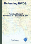 Reforming BWDB Twinning Mission - I, November 18-December 3, 2001: Final Report