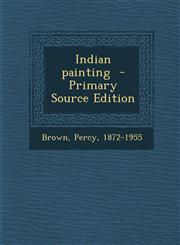Indian painting  - Primary Source Edition,1294860070,9781294860075