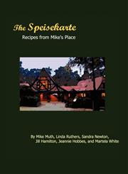 The Speisekarte Recipes from Mike's Place,0982602790,9780982602799