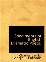Speciments of English Dramatic Poets,,1140472178,9781140472179