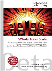 Whole Tone Scale,613031082X,9786130310820