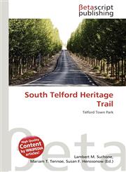 South Telford Heritage Trail,6135200410,9786135200416