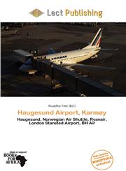 Haugesund Airport, Karmøy,6200333262,9786200333261