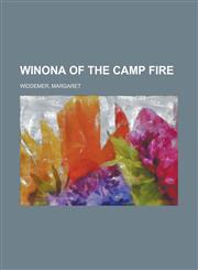 Winona of the Camp Fire,1150053313,9781150053313