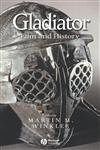Gladiator Film and History,1405110422,9781405110426