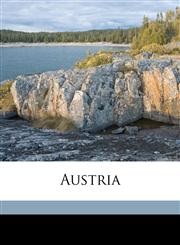 Austria Volume 1,1176209159,9781176209152