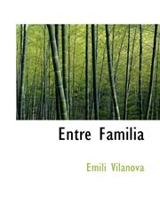Entre Familia,1116091739,9781116091731