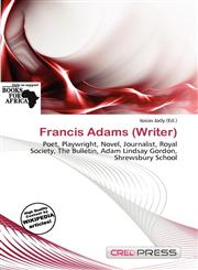 Francis Adams (Writer),6138481046,9786138481041