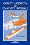 Quality Handbook for Composite Materials,0412431203,9780412431203