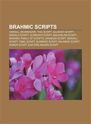 Brahmic scripts Hangul, Devanagari, Thai script, Gujarati script, Sinhala script, Gurmukhī script, Malayalam script, Brahmic family of scripts, Kannada script, Bengali script, Tamil script, Burmese script, Balinese script, Khmer script,1156114101,9781156114100