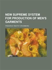 New Supreme System for Production of Men's Garments,1230076328,9781230076324