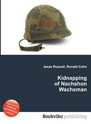 Kidnapping of Nachshon Wachsman,5512106953,9785512106952