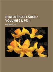 Statutes at Large (Volume 31, PT. 1),1235692299,9781235692291