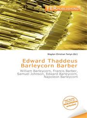 Edward Thaddeus Barleycorn Barber,6136749017,9786136749013