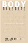 Body Movement Coping with the Environment,0677055005,9780677055008