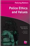 Police Ethics and Values,0857258311,9780857258311