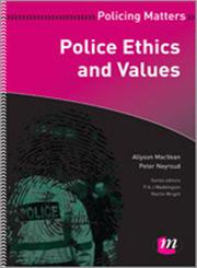 Police Ethics and Values,0857258311,9780857258311