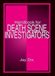 Handbook for Death Scene Investigators,0849302986,9780849302985