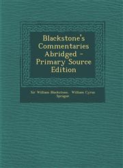 Blackstone's Commentaries Abridged - Primary Source Edition,1294066048,9781294066040