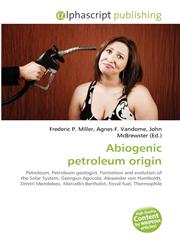 Abiogenic petroleum origin,6130212690,9786130212698