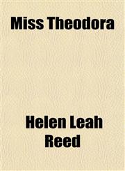 Miss Theodora,1151652547,9781151652546
