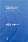 Nationalism and Global Justice David Miller and His Critics,0415420865,9780415420860