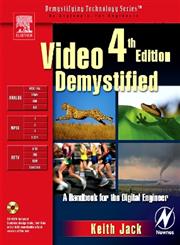 Video Demystified A Handbook for the Digital Engineer,0750678224,9780750678223