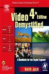Video Demystified A Handbook for the Digital Engineer,0750678224,9780750678223