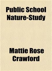 Public School Nature-Study,1155008553,9781155008554