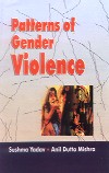 Patterns of Gender Violence 1st Published,8174872582,9788174872586