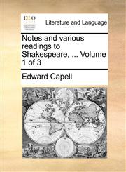 Notes and various readings to Shakespeare, ...  Volume 1 of 3,1170549306,9781170549308