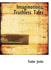 Imaginotions; Truthless Tales,1117069532,9781117069531